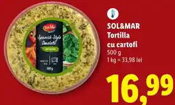 Lidl SOL&MAR Tortilla cu cartofi Ofertă