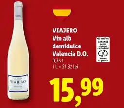 Lidl VIAJERO Vin alb demidulce Valencia D.O. Ofertă