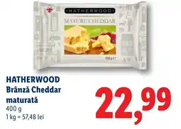 Lidl HATHERWOOD Brânză Cheddar maturată Ofertă