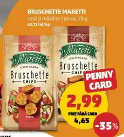 Penny Bruschette Maretti Ofertă