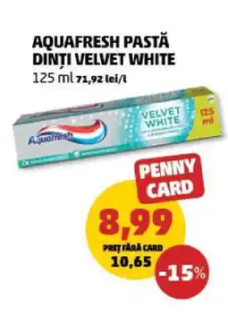 Penny AQUAFRESH PASTĂ DINȚI VELVET WHITE Ofertă