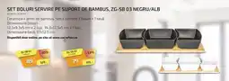 Carrefour Set boluri servire pe suport de bambus, ZG-SB 03 negru/alb Ofertă
