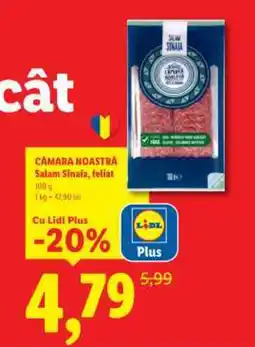 Lidl CAMARA NOASTRA Salam Sinaia, feliat Ofertă