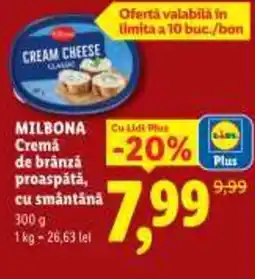 Lidl MILBONA Cremă de brânzá proaspătă, cu smantana Ofertă