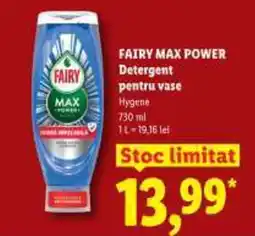 Lidl FAIRY MAX POWER Detergent pentru vase Ofertă