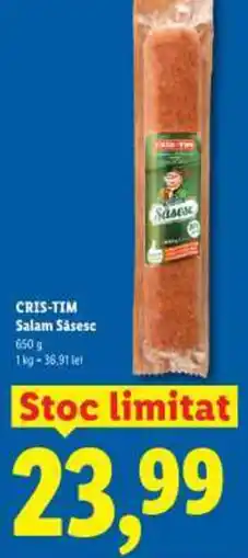 Lidl CRIS-TIM Salam Sȧsesc Ofertă