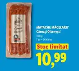 Lidl MATACHE MACELARU Cârnaţi Olteneşti Ofertă