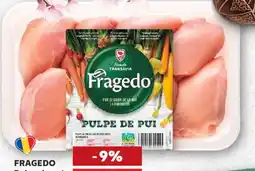 Kaufland FRAGEDO Pulpe de pui dezosate Ofertă