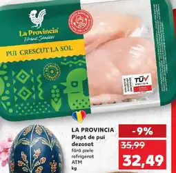 Kaufland LA PROVINCIA Piept de pui dezosat Ofertă
