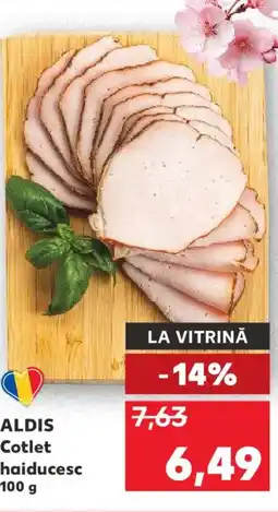 Kaufland ALDIS Cotlet haiducesc Ofertă