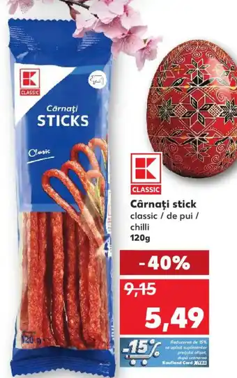 Kaufland Cârnaţi stick Ofertă