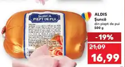 Kaufland ALDIS Şuncă din piept de pui Ofertă
