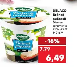 Kaufland DELACO Brânză pufoasă Ofertă