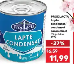 Kaufland PRODLACTA Lapte condensat/ condensat caramelizat Ofertă