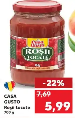 Kaufland CASA GUSTO Roşii tocate Ofertă