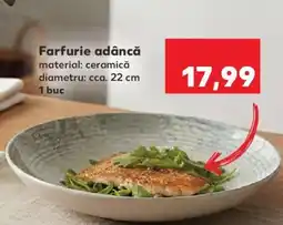 Kaufland Farfurie adâncă Ofertă