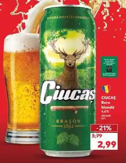 Kaufland CIUCAŞ Bere blondă Ofertă