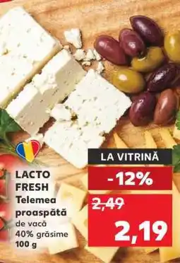 Kaufland LACTO FRESH telemea proaspătă de vacă 40% grăsime Ofertă