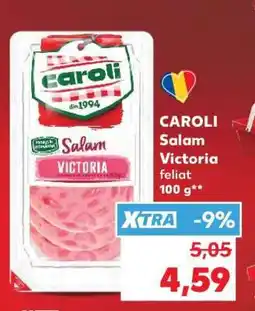 Kaufland CAROLI Salam Victoria feliat Ofertă