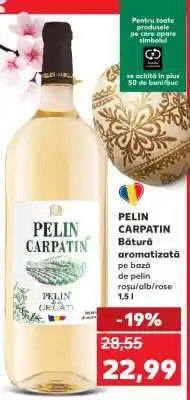 Kaufland PELIN CARPATIN Ofertă