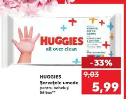 Kaufland HUGGIES Șervețele umede pentru bebeluși Ofertă