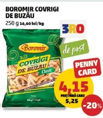 Penny BOROMIR Covrigi de Buzău Ofertă