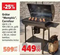 Carrefour Grătar 'Memphis', Carrefour Ofertă