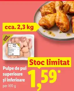 Lidl Pulpe de pui superioare şi inferioare Ofertă