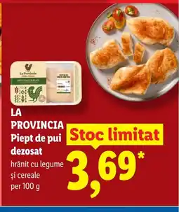 Lidl LA PROVINCIA Piept de pui dezosat Ofertă