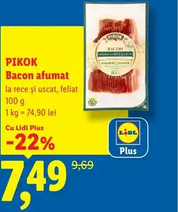 Lidl PIKOK Bacon afumat Ofertă