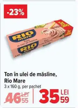Carrefour Ton in ulei de măsline Rio Mare Ofertă