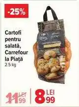 Carrefour Cartofi pentru salată, Carrefour la Piață 2.5 kg Ofertă