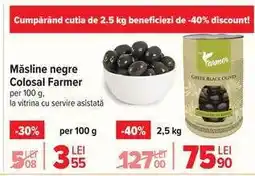Carrefour Măsline negre Colosal Farmer Ofertă