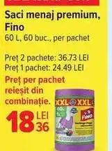 Saci menaj premium, Fino