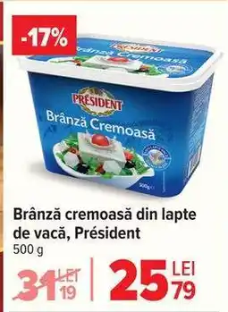 Carrefour Brânză cremoasă din lapte de vacă Président Ofertă