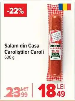 Carrefour Salam din Casa Caroliștilor Caroli Ofertă