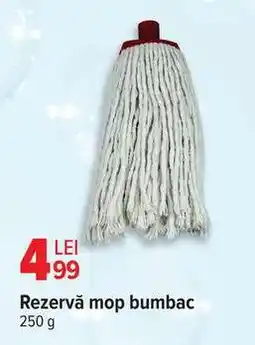 Carrefour REZERVĂ MOP BUMBAC Ofertă