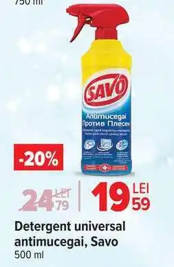Carrefour Detergent universal antimucegai, Savo Ofertă