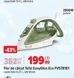 Carrefour Fier de călcat Tefal EasyGliss Eco FV5781E1 Ofertă