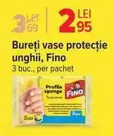 Carrefour Bureți vase protecție unghii, Fino Ofertă