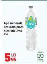 Carrefour Apă minerală naturală plată alcalină Ursu Ofertă