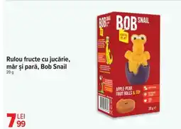 Carrefour Rulou fructe cu jucărie, măr și pară, Bob Snail Ofertă