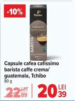 Carrefour Capsule cafea cafissimo barista caffe crema/guatemala, Tchibo Ofertă
