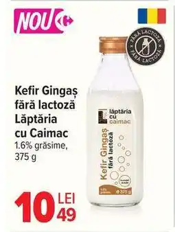 Carrefour Kefir Gingaș fără lactoză Lăptăria cu Caimac Ofertă