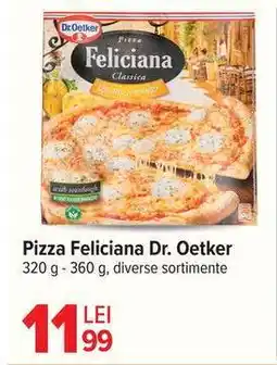 Carrefour Pizza Feliciana Dr. Oetker Ofertă