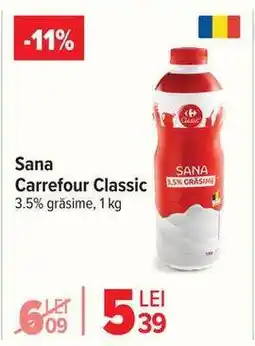 Carrefour Sana Carrefour Classic Ofertă