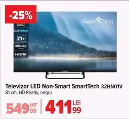Carrefour Televizor LED Non-Smart SmartTech 32HN01V Ofertă