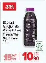 Carrefour Băutură funcțională Prime Future Freeze/The Nightmare 0.5 L Ofertă