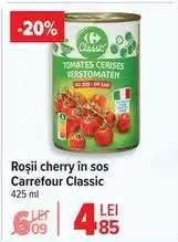 Carrefour Roșii cherry în sos Carrefour Classic Ofertă