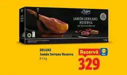 Lidl DELUXE Jamón Serrano Reserva Ofertă